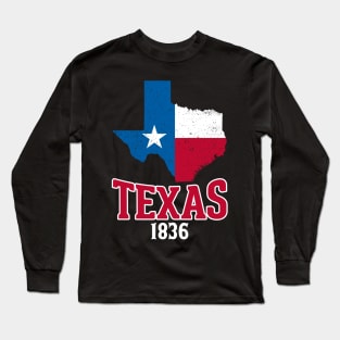 Texas since 1836 Long Sleeve T-Shirt